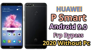 Huawei P Smart [FIG-LA1]Frp Bypass Without Pc 2020 Android 9.0