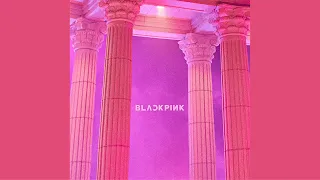 BLACKPINK - As If It's Your Last (Remix) [Studio]