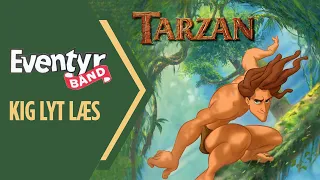 Tarzan | Dansk Lydbog | Eventyrbånd Nr. 138