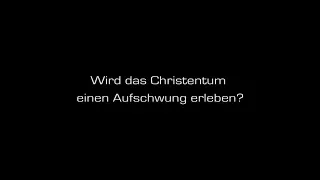 Niklaus Brantschen - Wird das Christentum  einen Aufschwung erleben?