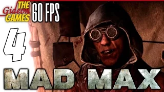 Прохождение Mad Max на Русском (Безумный Макс)[PС|60fps] - #4 (Мёртвый пустырь)