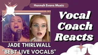 JADE THIRLWALL "Best Live Vocals" | Vocal Coach Reacts | Hannah Evans Music | Little Mix