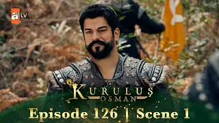 Kurulus Osman Urdu | Season 4 Episode 126 Scene 1 I Osman Sahab ka mansooba!