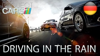 Project CARS - PS4/XB1/WiiU/PC - Driving in the rain (German Gamescom Trailer)