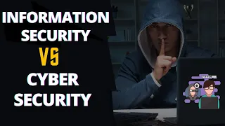 Information Security VS Cybersecurity VS Ethical Hacking & more