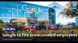 COVID-19: Google says it will eventually fire unvaccinated employees