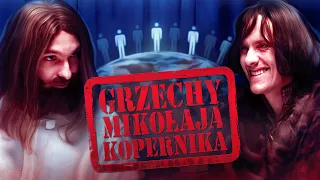 Z Archiwum N - odc. 1 "Grzechy Mikołaja Kopernika"