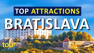 Amazing Things to Do in Bratislava & Top Bratislava Attractions