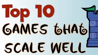 Top 10 Games That Scale Well