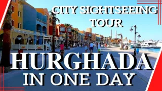 Hurghada in One Day - City Sightseeing Tour | Egypt, Ägypten, Египет |  جولة سياحية في الغردقة