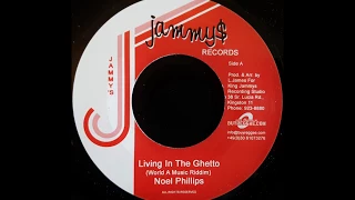 NOEL PHILLIPS - Living In The Ghetto [1983]