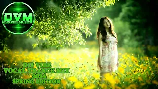 Djs Vibe - Vocal Trance Mix 2024 (Spring Edition)