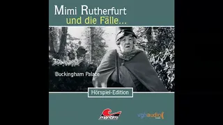 Mimi Rutherfurt - Folge 5: Buckingham Palace (Komplettes Hörspiel)