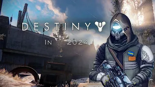 Destiny 1 in 2024