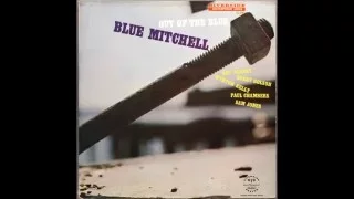 Blue Mitchell - Missing You