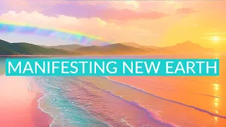 Manifesting New Earth: Crystalline Health, Wealth and Peace for All | Guided Meditation