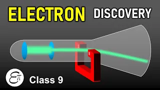 Discovery of Electron || Structure of Atom - 2 || in Hindi for Class 9 Science NCERT