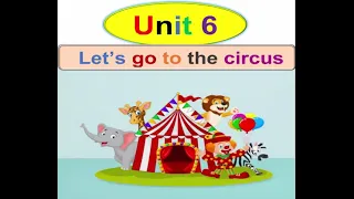 كونكت 3 للصف الثالث الابتدائي  ترم أول 2023 | unit 6 | Let's go to the circus |connect 3