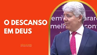 O DESCANSO EM DEUS - Hernandes Dias Lopes