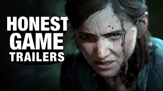 Honest Game Trailers | The Last of Us Part II