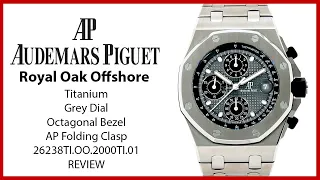 ▶ Audemars Piguet Royal Oak Offshore Titanium Grey Dial & Bracelet 26238TI.OO.2000TI.01 - REVIEW