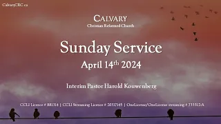 Sunday Service - April 14th, 2024