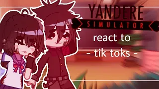 - Yandere Simulator react to tik toks / english sub -