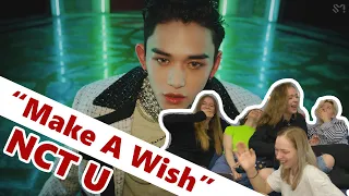 RUSSIAN COVER DANCE TEAM Reacts to NCT U 엔시티 유 'Make A Wish (Birthday Song)' MV | NeoTeam (eng sub.)