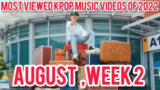 (Top 25)Most viewed kpop music videos of 2022,August week 2