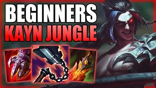 HOW TO PLAY KAYN JUNGLE & GAIN ELO FOR BEGINNERS! - Best Build/Runes S+ Guide - League of Legends