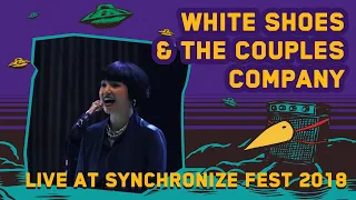 White Shoes & The Couples Company LIVE @ Synchronize Fest 2018