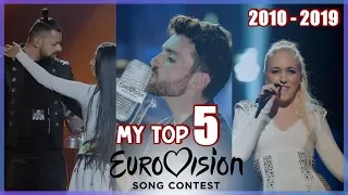 Eurovision / My Top 5 from each year (2010-2019)