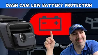 Dash Cam Low Battery Protection