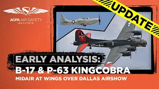 Early Analysis: UPDATE - Wings Over Dallas Midair Collision - NTSB Preliminary Report Released