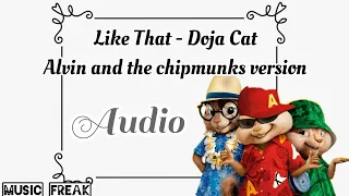 Like That - Doja Cat (Alvin and the chipmunks version) - Audio | Music Freak