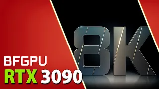 RTX 3090 - 8K