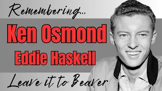 Remembering Ken Osmond - Eddie Haskell from Leave it to Beaver