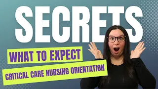 Expectations In Critical Care Nursing Orientation (Survival Guide for Critical Care Nurses)