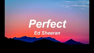 Perfect - Ed Sheeran (Lycris) Letra