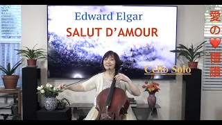 Elgar, Salut d'Amour, Op. 12 for Cello solo