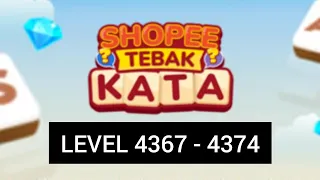 Kunci jawaban game Shopee tebak kata level 4367 - 4374