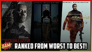 All 3 Equalizer Movies Ranked! (w/ The Equalizer 3)