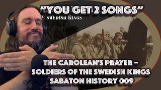 Vet Reacts *You Get 2 Songs* The Carolean's Prayer–Soldiers of the Swedish Kings Sabaton History 009