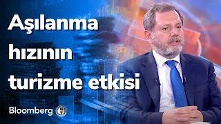 Aşılanmanın hız kazanması turizmi nasıl etkileyecek? Günden Kalanlar | 11.06.2021