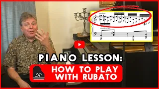 Piano Lesson - How to Play with Rubato