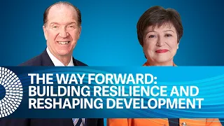 The Way Forward: Building Resilience and Reshaping Development | WBG-IMF 2023 Spring Meetings