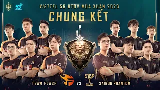 Chung Kết: TEAM FLASH vs SAIGON PHANTOM - Viettel 5G ĐTDV mùa Xuân 2020