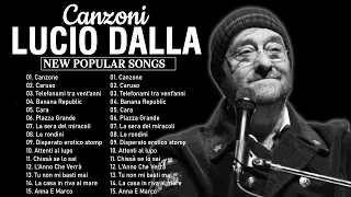 Lucio Dalla Le più belle Canzoni - Migliori Canzoni di Lucio Dalla