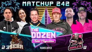 First Ever Chiclets Battle As Electric Team Returns (The Dozen pres. by Manscaped, Match 242)