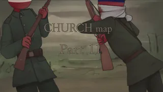 CHURCH MAP  | (Countryhumans) | Part 11